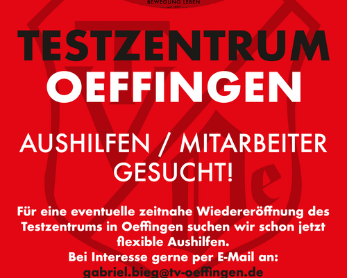 Testzentrum Oeffingen. Aushilfen/Mitarbeiter gesucht