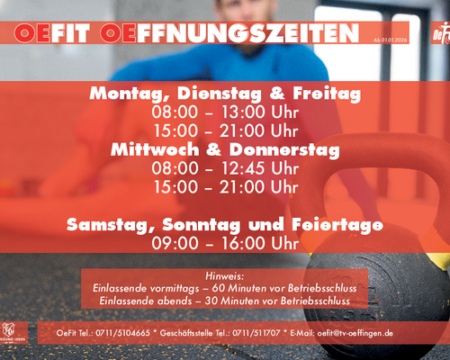Neue Oeffnungszeiten im OeFit ab 01.01.2026
