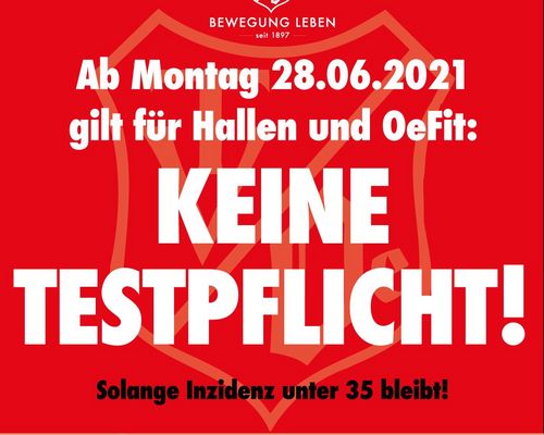 Keine Testpflicht ab Montag 28.06.2021