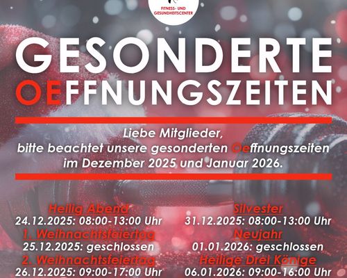 Gesonderte Oeffnungszeiten im OeFit über die Feiertage