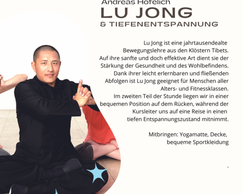 LU JONG - Bewegungslehre aus den Bergen Tibets